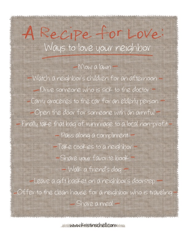 Ways to LOVE Your Neighbor {printable} | 31 Days of Outrageous Hospitality with Kristin Schell