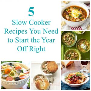 5 Slow Cooker Recipes You Need to Start the Year Off Right | theturquoisetable.com