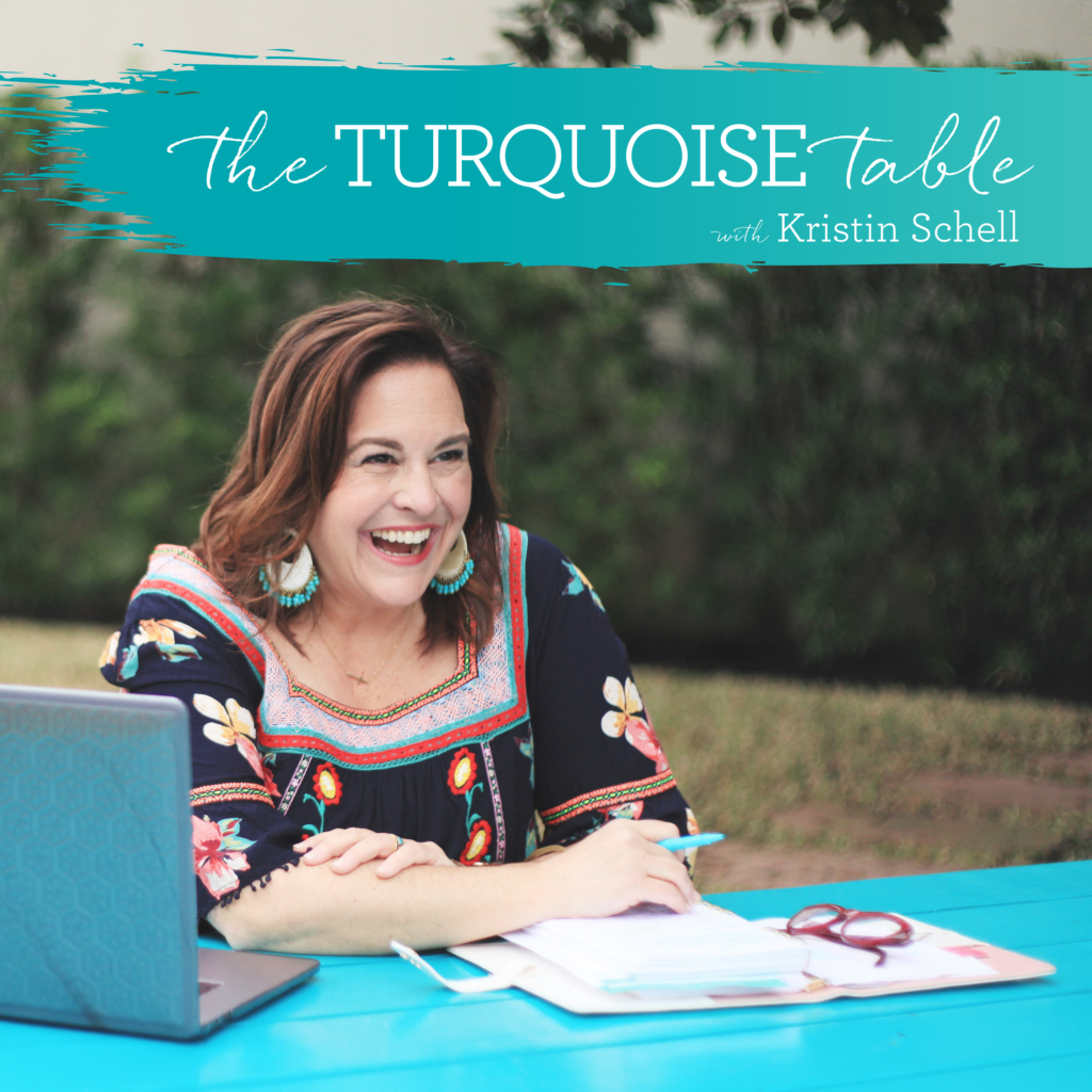 The Turquoise Table Podcast with Kristin Schell